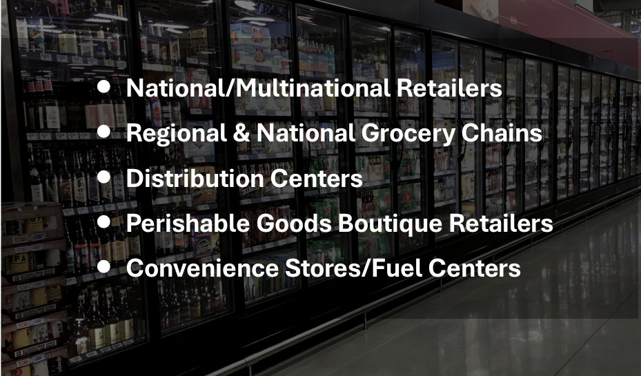 List of Retail Markets DC Engineering Serves: National/Multinational Retailers, Regional & National Grocery Chains, Distribution Centers, Perishable Goods Boutique Retailers, Convenience Stores/Fuel Centers